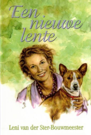 STER-BOUWMEESTER, Leni van der - Een nieuwe lente
