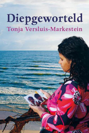 VERSLUIS-MARKESTEIN, Tonja - Diepgeworteld