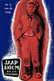 HULST, W.G. van de - Jaap Holm en z'n vrinden - 25e druk