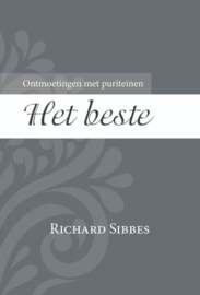 SIBBES, Richard - Het beste