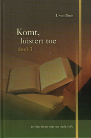 DAM, J. van - Komt luistert toe - deel 3