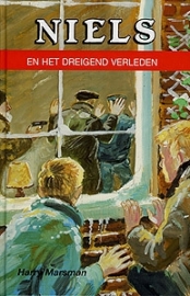 MARSMAN, Harry - Niels en het dreigend verleden - deel 9