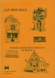 BOUMAN, Jan - Nederlandse monumenten in beeld