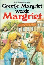 JONGEJAN-de GROOT, C.Th. - Greetje-Margriet wordt Margriet