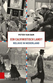 DAM, Peter van - Een calvinistisch land?