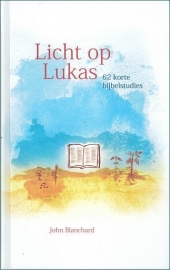 BLANCHARD, John - Licht op Lukas