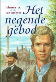 ARCHEM, Johanne A. van - Het negende gebod