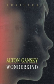GANSKY, Alton - Wonderkind
