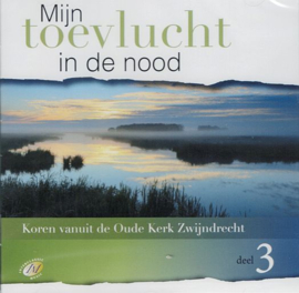 Mijn toevlucht in de nood - deel 3 - koor