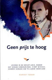 YODER, Harvey - Geen prijs te hoog