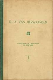 HERWAARDEN, A. van - Levenseinde en Leerredenen