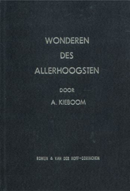 KIEBOOM, A. - Wonderen des Allerhoogsten