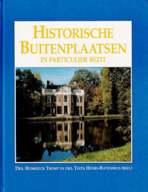 TROMP, Heimerick e.a. - Historische Buitenplaatsen in particulier bezit