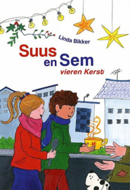 BIKKER, Linda - Suus en Sem vieren Kerst