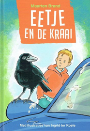 BRAND, Maarten - Voordeelpakket Eetje wil over + Eetje en de kraai