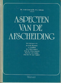 GROOT, A. de e.a. - Aspecten van de Afscheiding