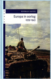 DAVIES, Norman - Europa in oorlog 1939-1945