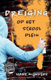 MIJNDERS, Hans - Dreiging op het schoolplein - Club Snackbar - deel 1
