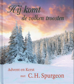 SPURGEON, C.H. - Hij komt de volken troosten