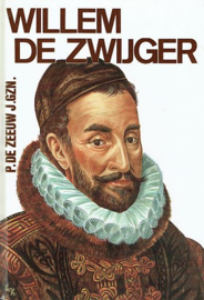 ZEEUW, P. de - Willem de Zwijger