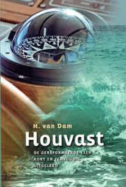 DAM, H. van - Houvast