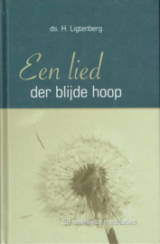 LIGTENBERG, H. - Een lied der blijde hoop