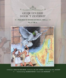 TUINIER, D.W. e.a. - Gelijk een duif door 't zilverwit - deel 3