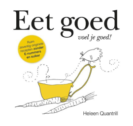 QUANTRILL, Heleen - Eet goed - voel je goed (licht beschadigd)