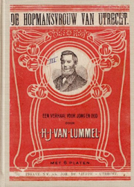 LUMMEL, H.J. van - De hopmansvrouw van Utrecht