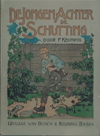 KEUNING, P.  - De jongen achter de schutting