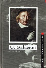 KRANENDONK, W.B. - G. Saldenus, predikant en dichter