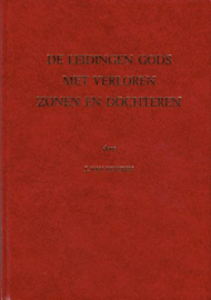 BEVEREN, J. van - De leidingen Gods met verloren zonen en dochteren