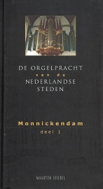 SEIJBEL, Maarten - De orgelpracht van de Nederlandse steden (licht beschadigd)