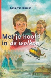 RIESSEN, Lenie van - Met je hoofd in de wolken