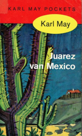 MAY, Karl - Juarez van Mexico - deel 28