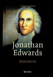MURRAY, Iain H. - Jonathan Edwards - biografie