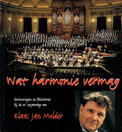 MULDER, Klaas Jan - Wat harmonie vermag