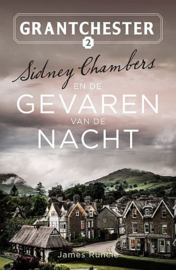 RUNCIE, James  - Sidney Chambers en de gevaren van de nacht - Grantchester 2