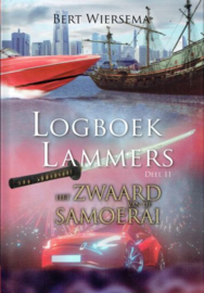 WIERSEMA, Bert - Het zwaard van de samoerai - Logboek Lammers deel 11