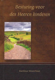 WESTERHOUT, Martinus - Besturing voor des Heeren kinderen