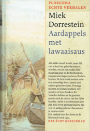 DORRESTEIN, Miek - Aardappels met lawaaisaus