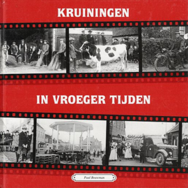 BOUWMAN, P. - Kruiningen in vroeger tijden - deel 2