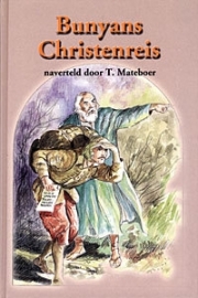 MATEBOER, T. - Bunyans christenreis naverteld