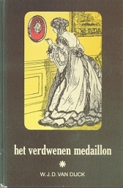 DIJCK, W.J.D. van - Het verdwenen medaillon