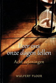 FLOOR, Wulfert - Leer ons onze dagen tellen