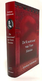 HELLENBROEK, A. - De Kruistriomf van Vorst Messias