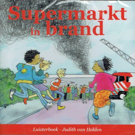 HELDEN, Judith van - Supermarkt in brand - Luisterboek/CD