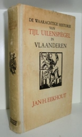 EEKHOUT, Jan H. - De waarachtige historie van Tijl Uilenspiegel