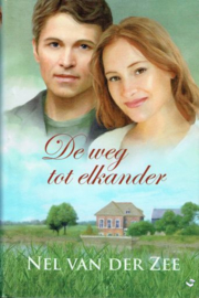 ZEE, Nel van der - De weg tot elkander