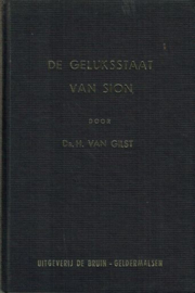 GILST, H. van - De geluksstaat van Sion